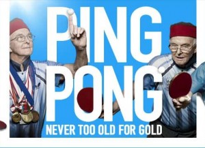 Ping Pong - Never Too Old For Gold - A Film